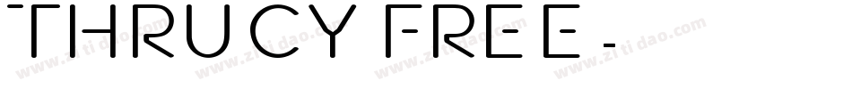Thrucy FREE字体转换